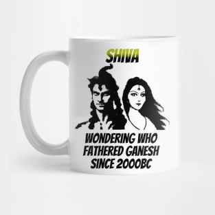 Shiva: Wondering Who Fathered Ganesh Since 2000BC Mug